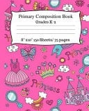 Primary Composition Book Cute Princess Notebook, Story Paper with Dotted Mid Line for Grades K-2. 8x10, 150 Pages/75 Sheets. Writing Paper for Kids, Kindergarten Notebook, Cute Composition Notebook, Pink Notebook