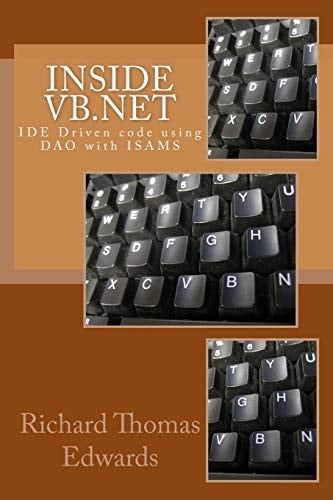 Inside VB. Net IDE Driven Code Using DAO with ISAMS