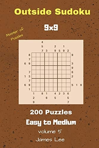 Outside Sudoku Puzzles - 200 Easy to Medium 9x9 Vol. 5