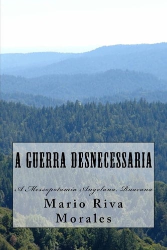 A Guerra Desnecessaria A Messopotamia Amgolana, Ruacana