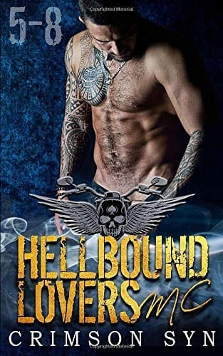 Hellbound Lovers MC (Books 5-8) Seth, Gunner, Diesel, Knox