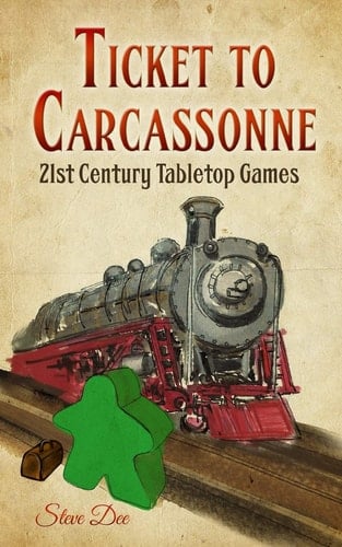 Ticket to Carcassonne 21st Century Tabletop Games