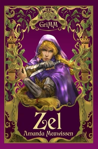 Zel: An MM Romance Fairytale Retelling