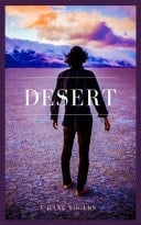 The Desert They Will Not Endure