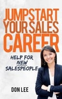 Jumpstart Your Sales Career Help for New Salespeople