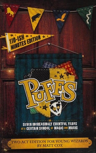Puffs (Two Act Edition for Young Wizards)
