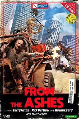 From The Ashes (A Bayonet Books Anthology Book 3)