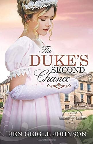 The Duke's Second Chance Clean Regency Romance