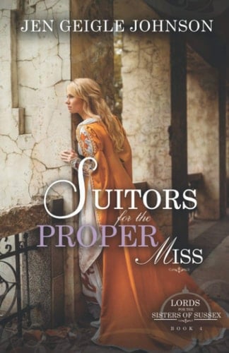 Suitors for the Proper Miss Clean Regency Romance