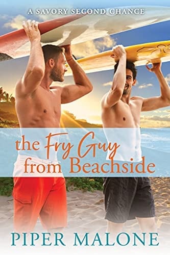 The Fry Guy from Beachside: A Beachside Boys Novella (The Beachside Boys Book 2)