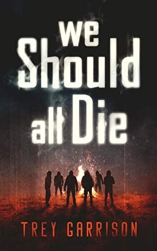 we Should all Die