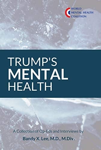 Trump’s Mental Health