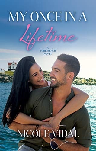 My Once in a Lifetime (A York Beach Novel Book 6)
