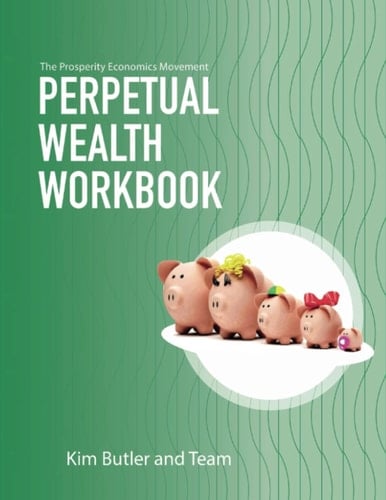 Perpetual Wealth Workbook