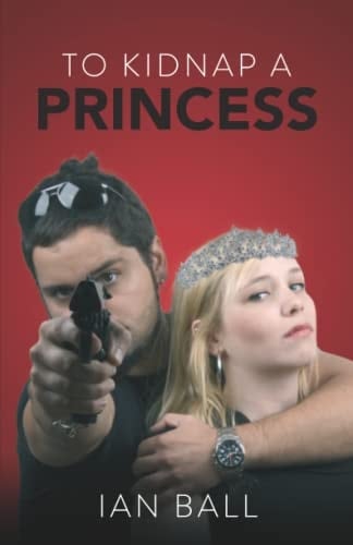 To Kidnap A Princess
