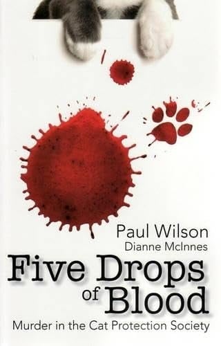 Five Drops of Blood Murder in the Cat Protection Society