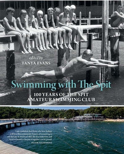 Swimming with the Spit 100 Years of the Spit Amateur Swimming Club