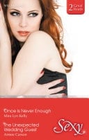 Once Is Never Enough/The Unexpected Wedding Guest