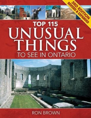 Top 115 Unusual Things To See In Ontario