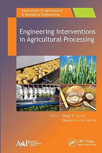 Engineering Interventions in Agricultural Processing
