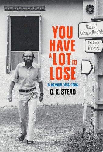 You have a Lot to Lose A Memoir, 1956–1986