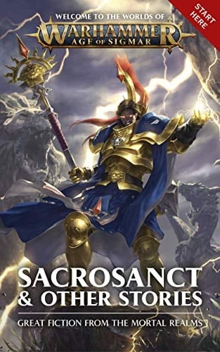 Sacrosanct and Other Stories (Warhammer Age of Sigmar)