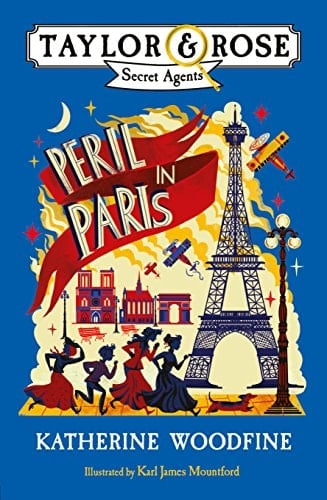 Peril in Paris (Taylor and Rose Secret Agents)