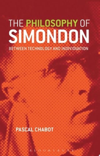 The Philosophy of Simondon
