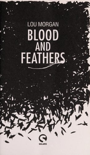 Blood and Feathers