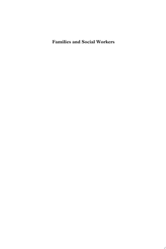 Families and Social Workers The Work of Family Service Units 1940-1985