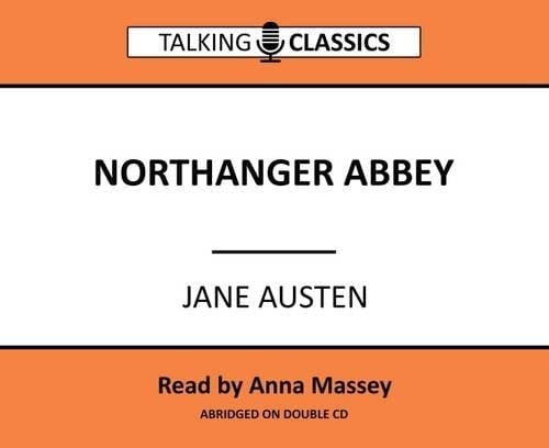 Northanger Abbey