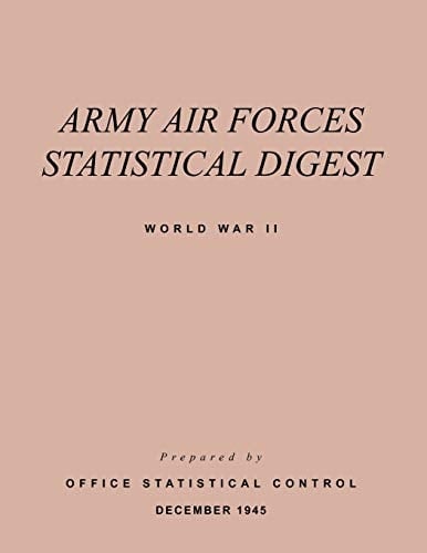 Army Air Forces Statistical Digest World War Ii