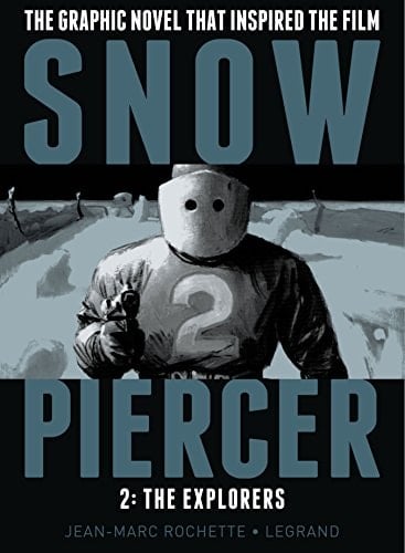 Snow Piercer - The Explorers