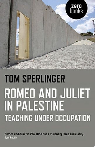 Romeo and Juliet in Palestine