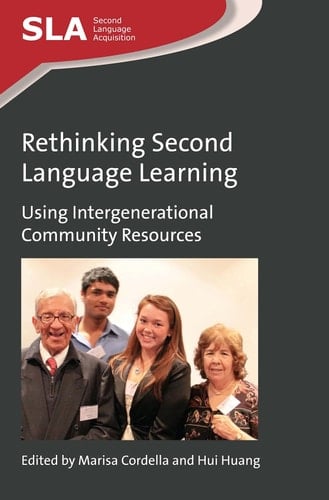 Rethinking Second Language Learning Using Intergenerational Community Resources