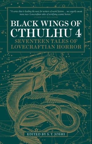 Black Wings of Cthulhu (Volume Four) Tales of Lovecraftian Horror