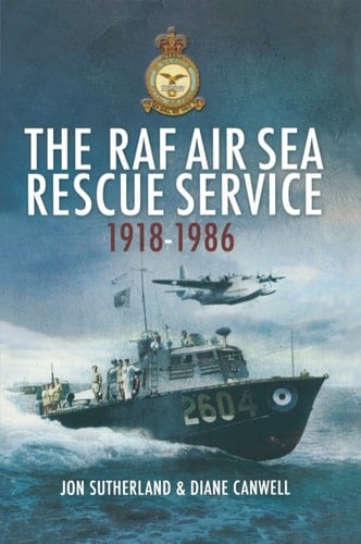 Raf Air Sea Rescue Service 1932 - 1986