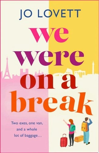 We Were on a Break