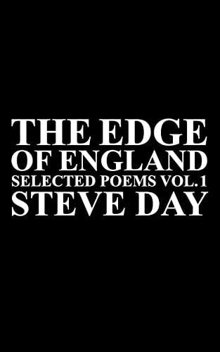 The Edge of England Selected Poems Vol. 1