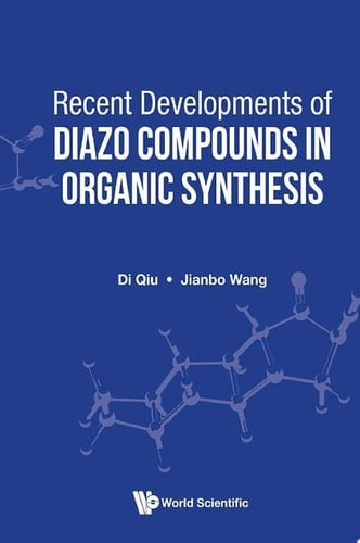 Recent Developments Of Diazo Compounds In Organic Synthesis