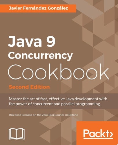 Java 9 Concurrency Cookbook - Second Edition