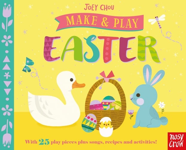 Easter With 25 Play Pieces Plus Songs, Recipes and Activities!