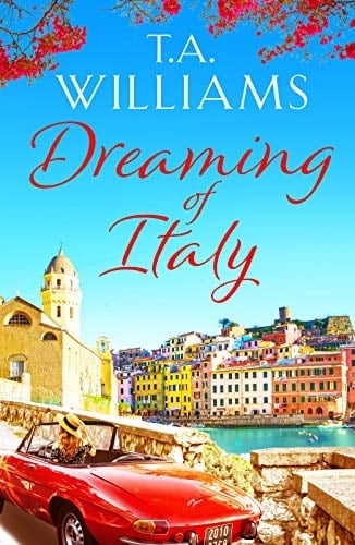 Dreaming of Italy A stunning and heartwarming holiday romance