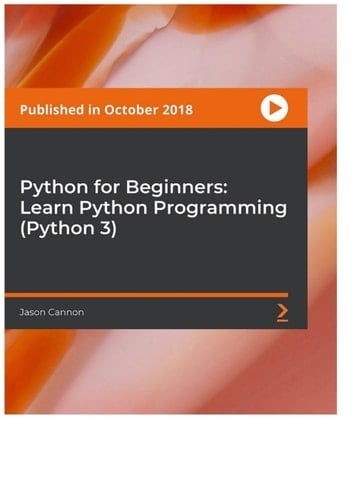 Python for Beginners: Learn Python Programming (Python 3)
