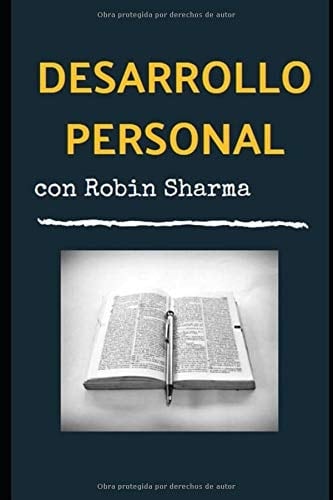 Desarrollo Personal con Robin Sharma