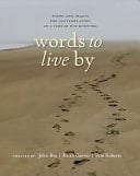 Words to Live By Poems and Images for Contemplation in a Time of Not Knowing