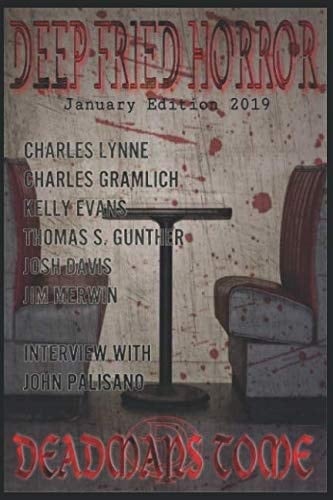 Deep Fried Horror January 2019