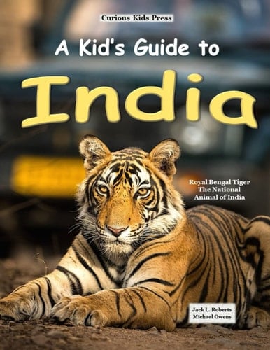 A Kid's Guide to India