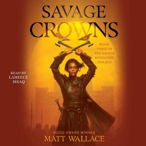 Savage Crowns (Savage Rebellion, 3)