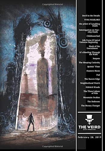 The Weird and Whatnot: February 28th, 2019